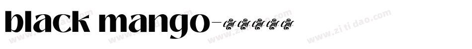 black mango字体转换